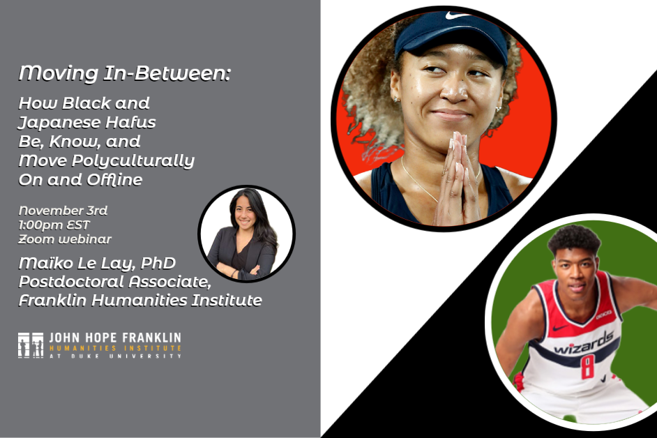 white block text against black background. Photo of Maiko Le Lay, Naomi Osaka, and Rui Hachimura.